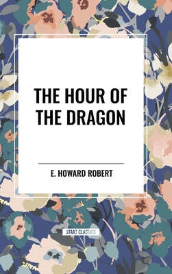 Hour of the Dragon B0D4RLS884 Book Cover