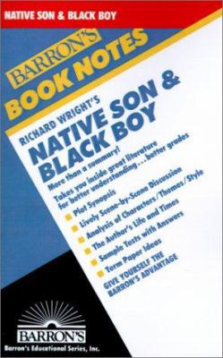 Native Son and Black Boy (Barron's Book Notes) 0764191179 Book Cover