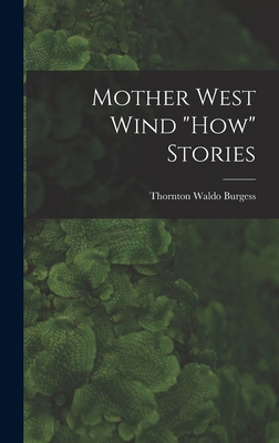 Mother West Wind "How" Stories 101578481X Book Cover