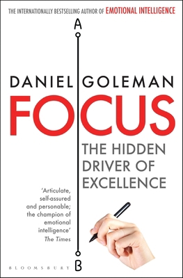 Focus: The Hidden Driver of Excellence 1408845881 Book Cover