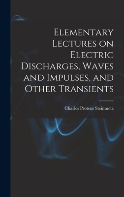 Elementary Lectures on Electric Discharges, Wav... 1015397727 Book Cover