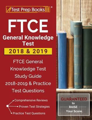 FTCE General Knowledge Test 2018 & 2019: FTCE G... 1628455578 Book Cover