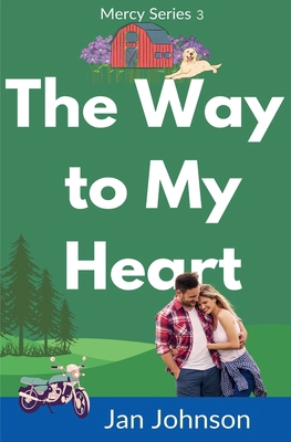 The Way to My Heart B0DKGD5331 Book Cover