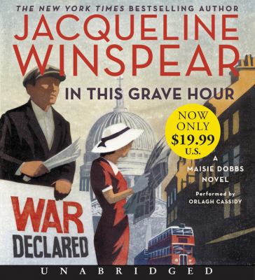 In This Grave Hour Low Price CD: A Maisie Dobbs... 0062834517 Book Cover