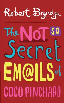 The Not So Secret Emails of Coco Pinchard 1916148212 Book Cover