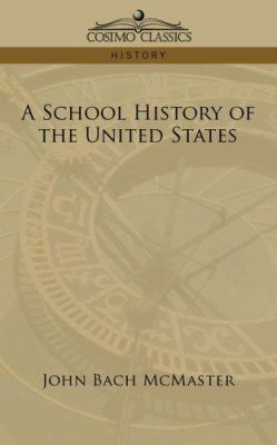 A School History of the United States 1596058331 Book Cover