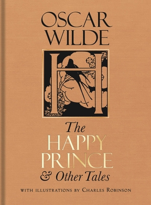 The Happy Prince & Other Tales 1851245995 Book Cover