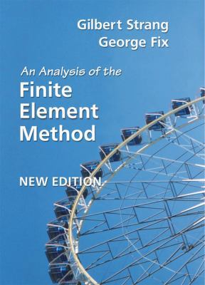 An Analysis of the Finite Element Method 0980232708 Book Cover