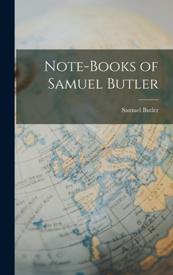 Note-Books of Samuel Butler 101613469X Book Cover