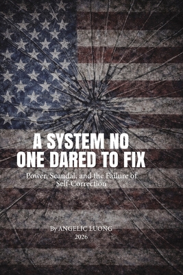 A System No One Dared to Fix 1067707417 Book Cover