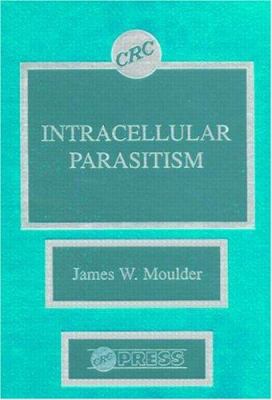 Intracellular Parasitism 0849350654 Book Cover