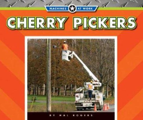 Cherry Pickers 1592968287 Book Cover