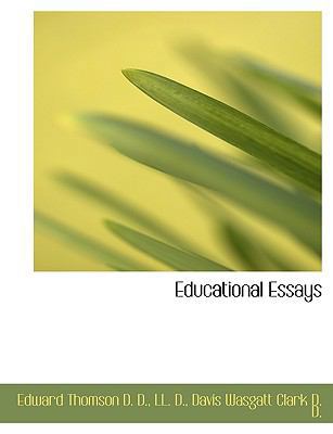 Educational Essays 1115513788 Book Cover