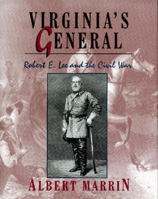 Virginia's General: Robert E. Lee and the Civil... 0689318383 Book Cover