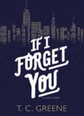 If I Forget You 1782399348 Book Cover