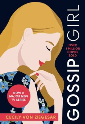 Gossip Girl: Now a major TV series on HBO MAX 1526648407 Book Cover