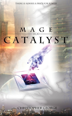 Mage Catalyst 0648578410 Book Cover