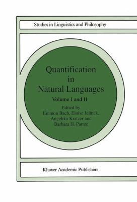 Quantification in Natural Languages: Volume I 0792333527 Book Cover