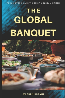 The Global Banquet B0DMXKND43 Book Cover