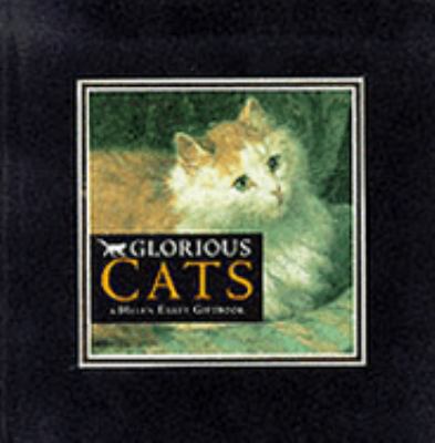 Glorious Cats (Large Square Giftbooks) 1861870833 Book Cover