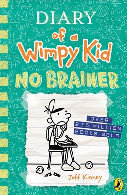 Diary of a Wimpy Kid: No Brainer (Book 18) 0241583136 Book Cover