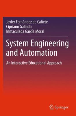 System Engineering and Automation: An Interacti... 3642202292 Book Cover