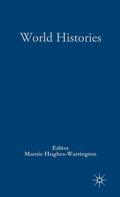 Palgrave Advances in World Histories 1403912777 Book Cover