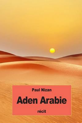 Aden Arabie [French] 1537225812 Book Cover