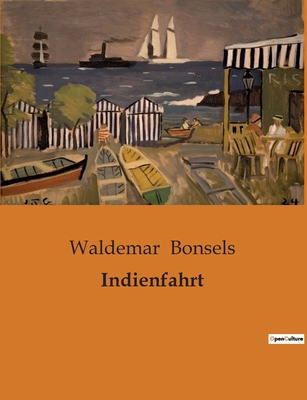 Indienfahrt [German] B0BRR3QRW1 Book Cover