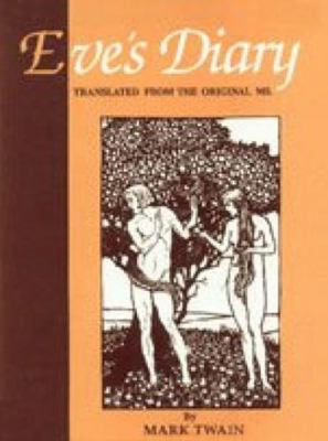 Eve's Diary: Translated from the Orginal MS 8176240346 Book Cover