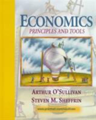 Economics: Principles and Tools 0132063689 Book Cover