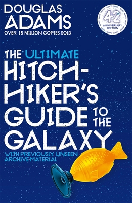 The Ultimate Hitchhiker's Guide to the Galaxy 1529051436 Book Cover