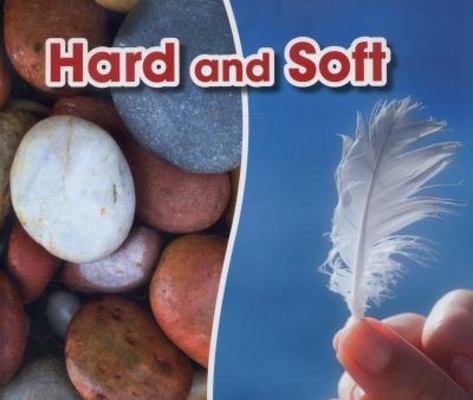 Hard and Soft (Acorn: Opposites) 1406283010 Book Cover