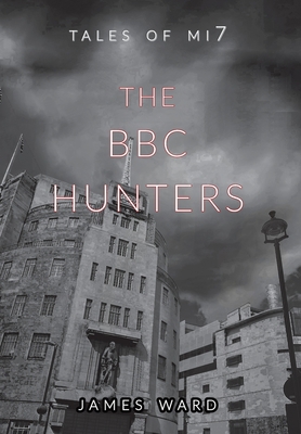 The BBC Hunters 1913851362 Book Cover