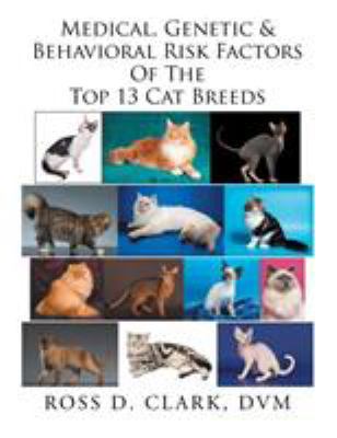 Medical, Genetic & Behavioral Risk Factors of t... 1524581119 Book Cover