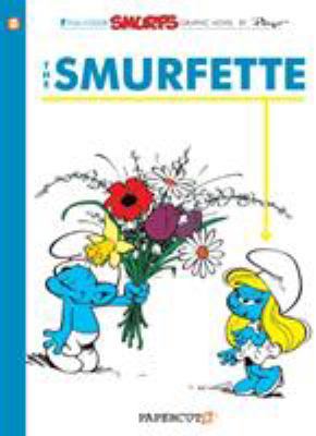 The Smurfs #4: The Smurfette 1597072370 Book Cover