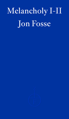 Melancholy I-II 1804271012 Book Cover