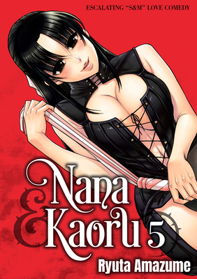 Nana & Kaoru, Volume 5 1634424344 Book Cover