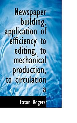Newspaper Building, Application of Efficiency t... 1117458326 Book Cover