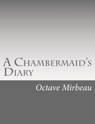A Chambermaid's Diary 1546558039 Book Cover