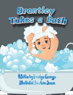 Brantley Takes a Bath B09HQVNKHN Book Cover