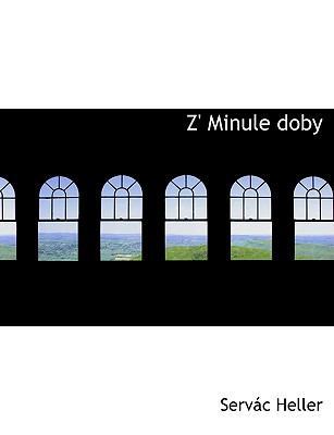Z' Minule Doby [Czech] 1140074938 Book Cover