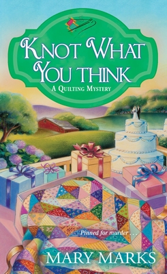 Knot What You Think 1496701828 Book Cover