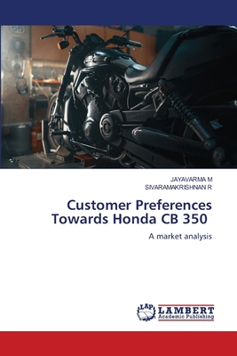 Customer Preferences Towards Honda CB 350 620495539X Book Cover