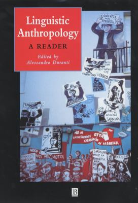 Linguistic Anthropology: A Reader (Blackwell An... 0631221107 Book Cover