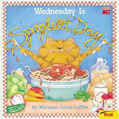 Wednesday Is Spaghetti Day 0816763399 Book Cover