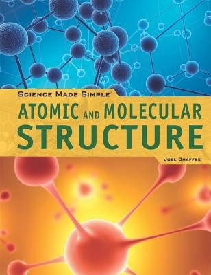 Atomic and Molecular Structure 1448822386 Book Cover