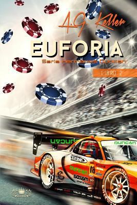 Euforia: Serie Hermanos Duncan [Spanish] 1540363163 Book Cover