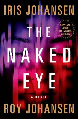 The Naked Eye 1250020549 Book Cover