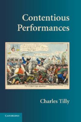 Contentious Performances 0521731526 Book Cover